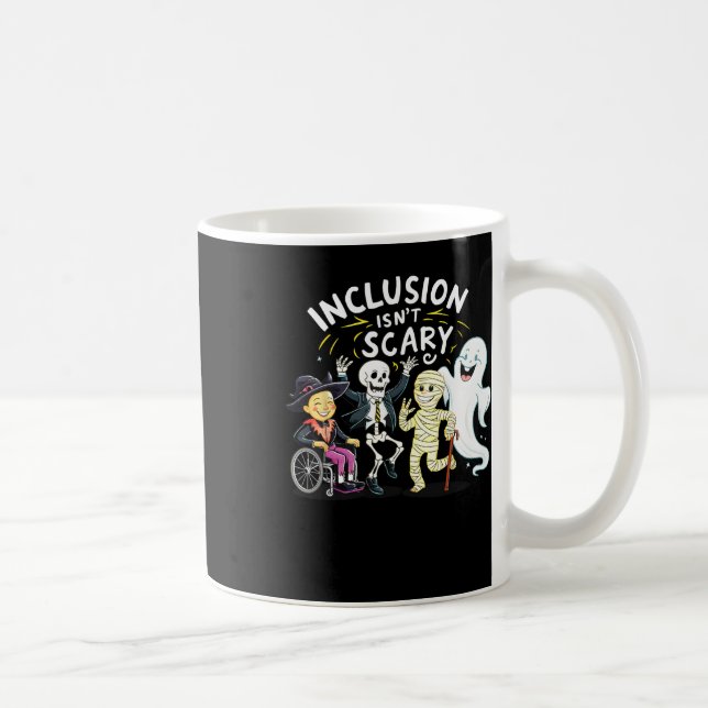 Mug L'inclusion n'est pas effrayant enseignant Squelet (Droite)