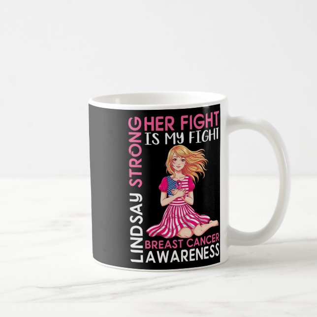 Mug Lindsay Strong Breast Cancer Sensibilisation Son c (Droite)