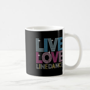 Mug Line Dancing Funny Live Love Line Dance Danser Gif