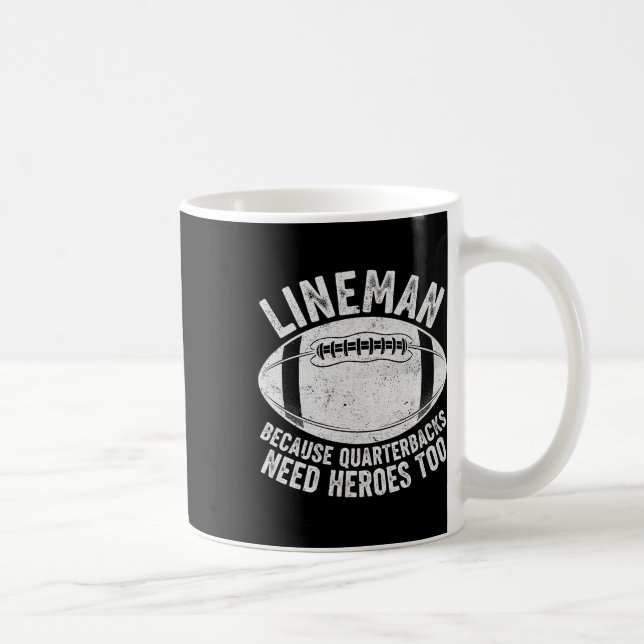 Mug Lineman drôle parce que les quarterbacks ont aussi (Droite)