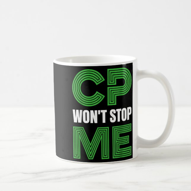 Mug L'infirmité motrice cérébrale n'arrêtera pas le gu (Droite)