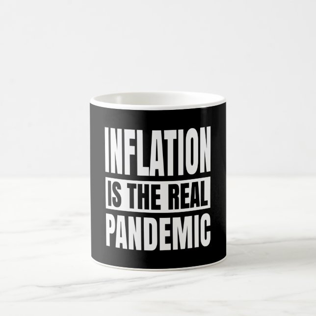 Mug L'inflation est la véritable pandémie (Centre)