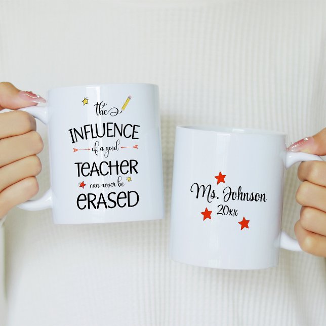 Mug L'influence d'un bon enseignant ne peut jamais s'e (Créateur téléchargé)