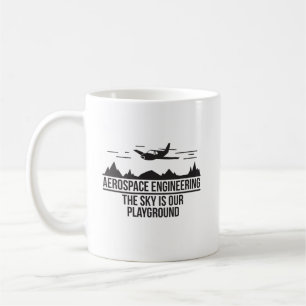 Mug L'ingénierie aérospatiale le ciel est notre