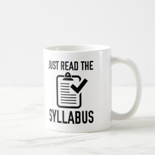 Mug Lisez Juste Le Syllabus