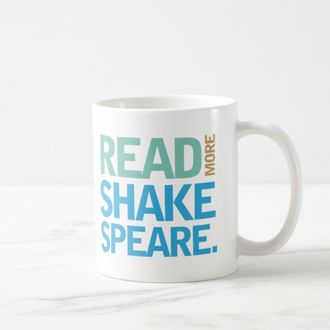 Mug Lisez plus de Shakespeare (Droite)