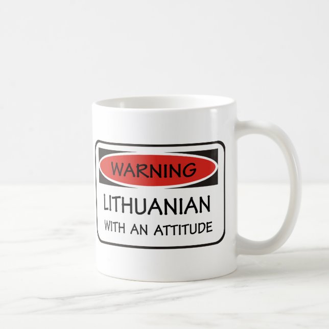 Mug Lithuanien d'attitude (Droite)