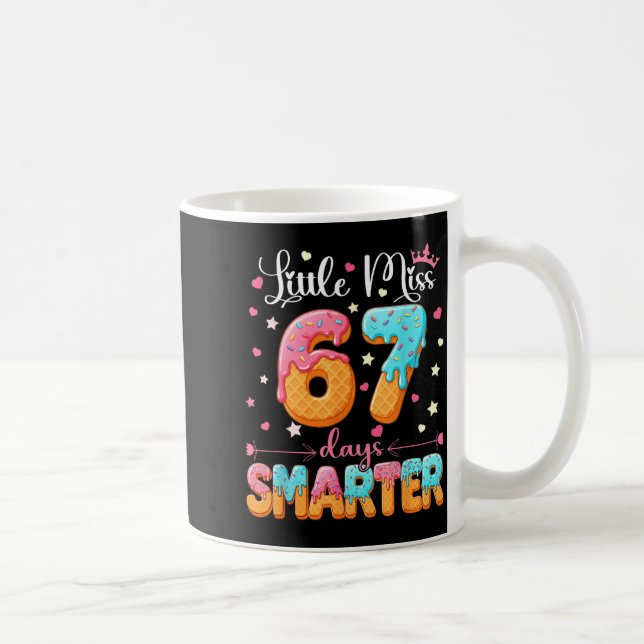 Mug Little Miss 67 Days Smarter Kids Girls 67th Day Of (Droite)