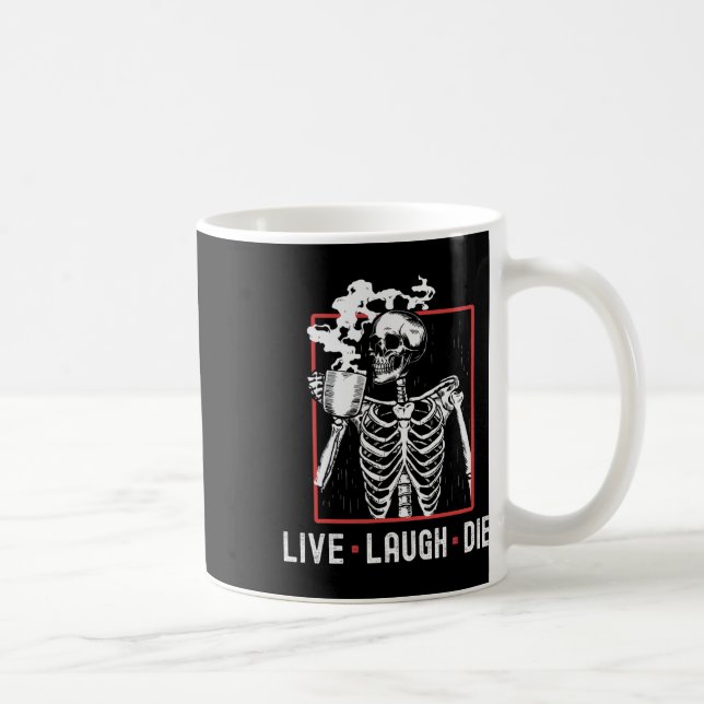 Mug Live Lauder Die Funny Halloween Café Skeleton Papa (Droite)