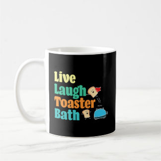 Mug Live Lauder Toaster Bath Dire Motivationnel