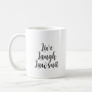 Mug Live Laugh Avocat Avocat Humour Drôle Procureur