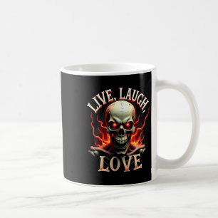 Mug Live Laugh Love Skeleton Skull Effrayant Ironic Fu