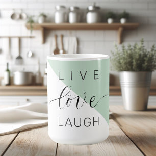 Mug Live Love Lauder Motivation Positive Citation