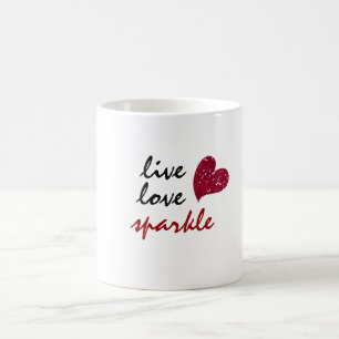 Mug Live Love Sparkle