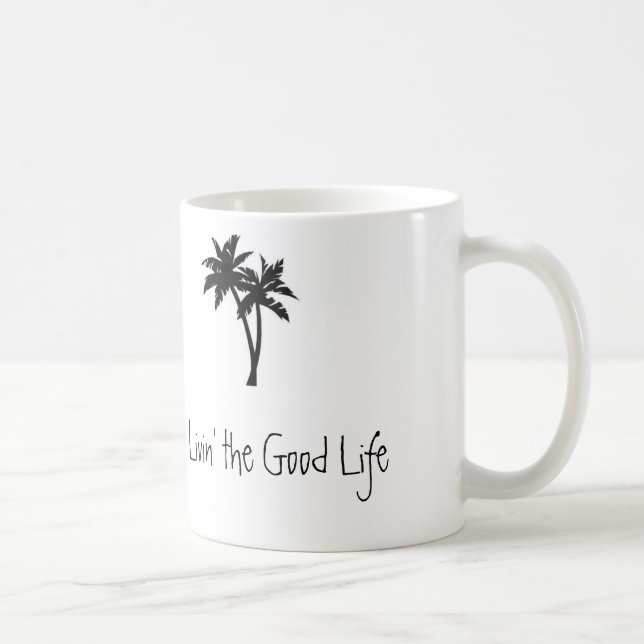 Mug Livin la bonne vie, paumes (Droite)