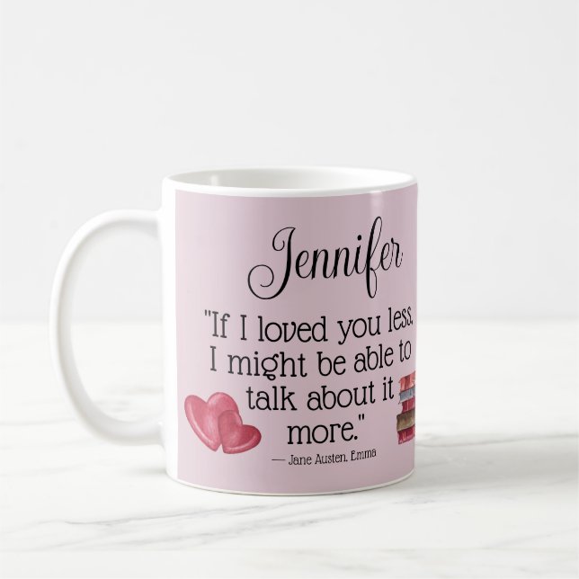 Mug Livre littéraire Don d'amour Jane Austen Citation  (Gauche)
