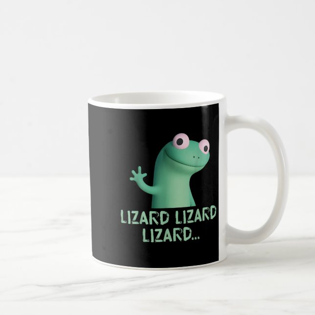 Mug Lizard Lizard Lizard Mème Drôle (2 Côté) (Droite)
