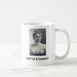 Mug Lizzie Borden, "je vous ai diminués une question !