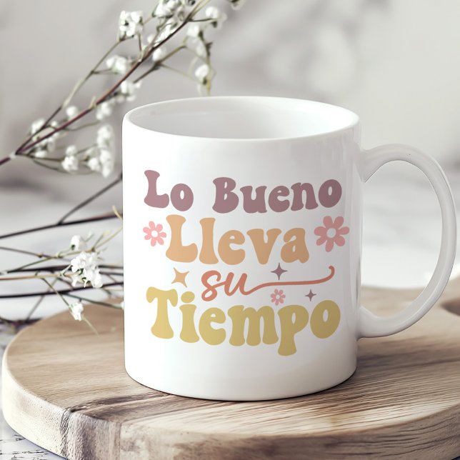 Mug "Lo Bueno Lleva su Tiempo" Inspiration Boho ("Lo Bueno Lleva su Tiempo" Boho Inspirational Coffee Mug on a sunny neutral boho kitchen table.)