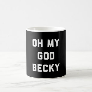 MUG L'OH MON BECKY D'UN DIEU