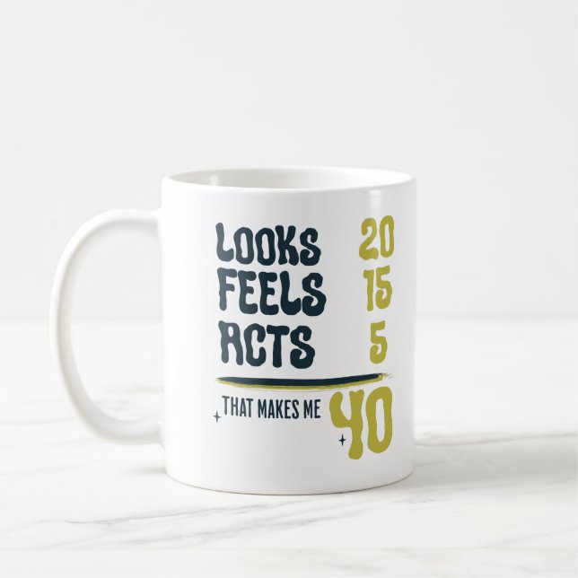 Mug Look 20 Feels 15 Actes 5 Tourner Quarante Drôle Ci (Gauche)