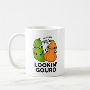 Mug Lookin Gourd Funny Veggie Pun