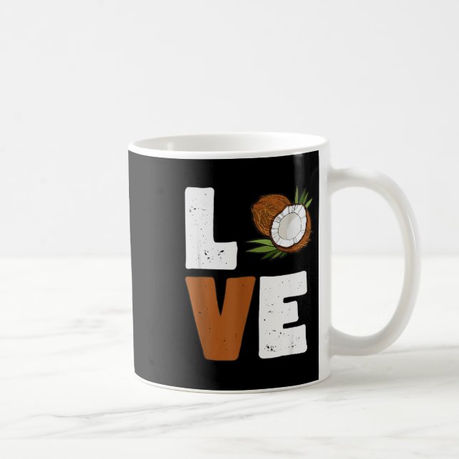 Mug Love Coconut Women Shirt Coconut Lovers For Kids A (Droite)