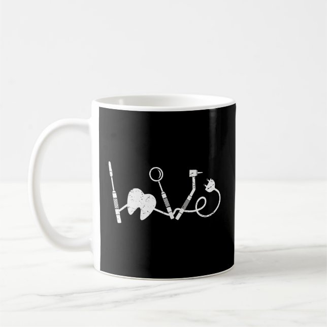 Mug Love Dentistry Dentist Dental Assistant Dental Hyg (Gauche)