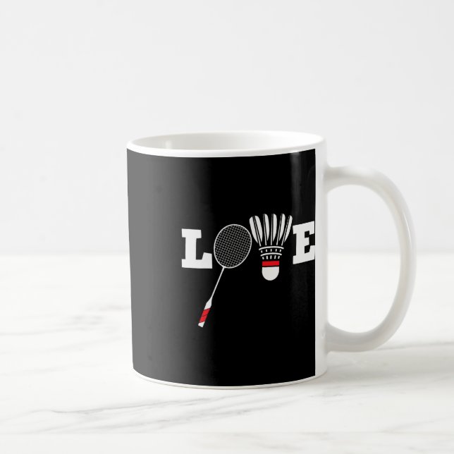 Mug Love Dminton Player Lover Athletic Shuttle (Droite)