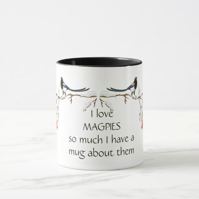 Mug Love Magpie J'ai une Citation d'oiseaux amusante M (Centre)