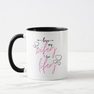 Mug Love My Wifey for Lifey - Modern Wife