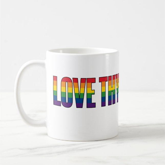Mug Love Thy Neighbor (Gauche)