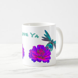 Mug Love Ya Cute Dragonfly Zinnia Flower