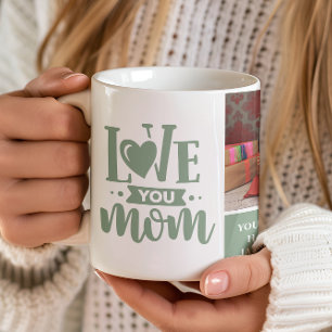 Mug Love You Mom Sage Green Mère's Day Cadeau