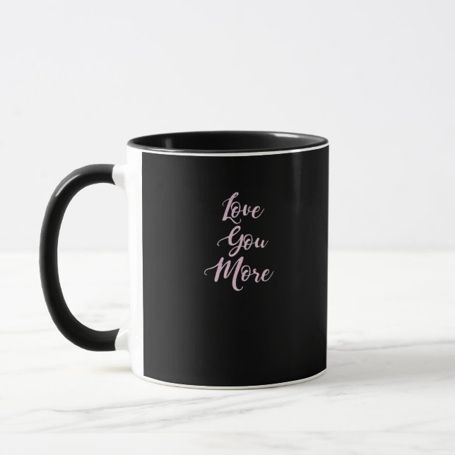 Mug Love You More Classic Appeal  (Gauche)