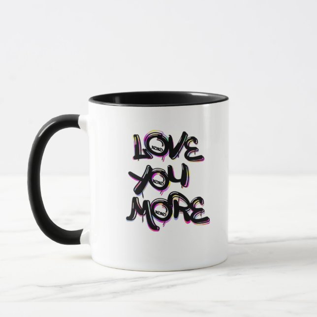 Mug Love You More Clean Modern Design  (Gauche)