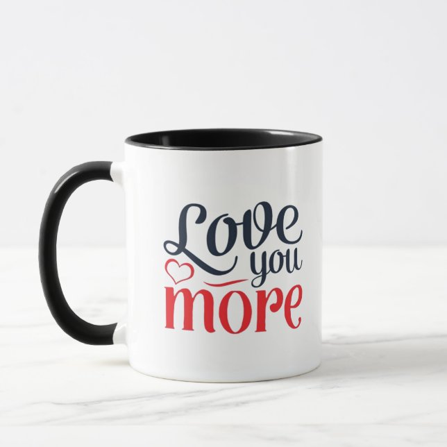 Mug Love You More Subtle Detail Style  (Gauche)