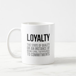 Mug Loyauté L'État De Qualité