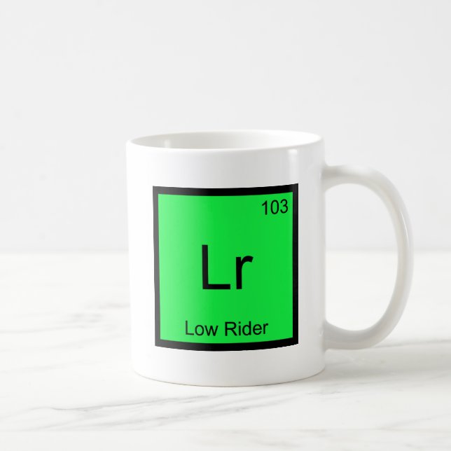 Mug Lr - Symbole d'élément de chimie Low Rider Hydraul (Droite)