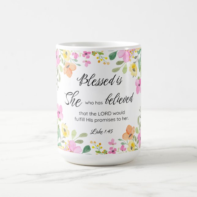 Mug Luc 1:45 Béni est Elle, Écriture Féminine Floral (Centre)