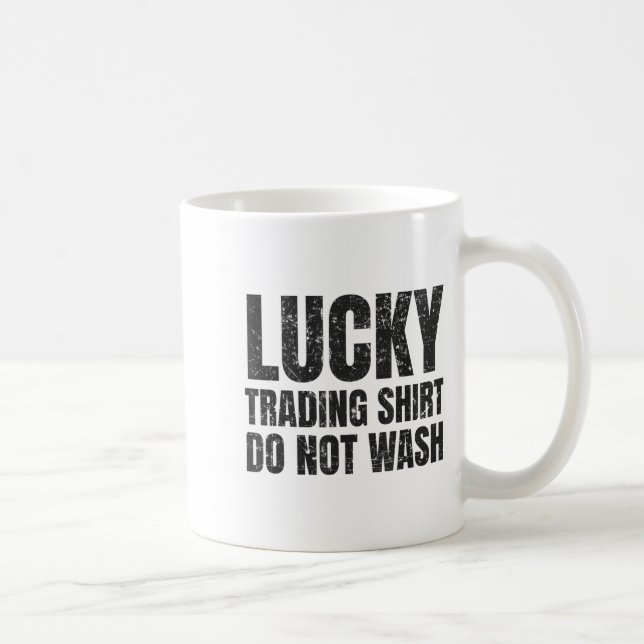 Mug Lucking Trading Shirt Funny Stock Market Traders G (Droite)