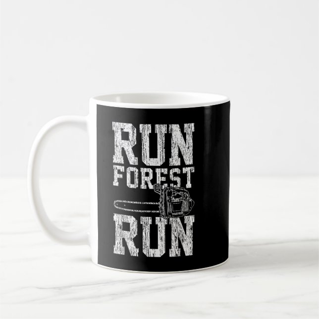 Mug Lumberjack Chainsaw Run Forêt Run Drôle (Gauche)