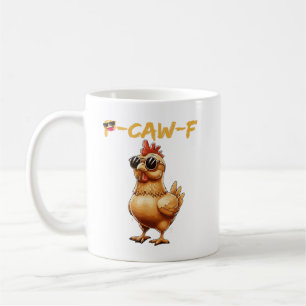 Mug Lunettes de soleil drôles de poulet cool Caw F Hum