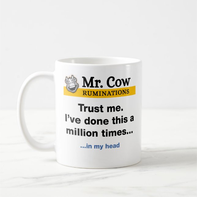 Mug M. Cow mug. Faites-moi confiance. J'ai fait ça un  (Gauche)