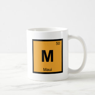 Mug M - Maui Hawaii Chimie Symbole du tableau périodiq