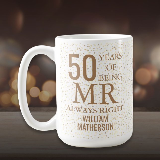 Mug M. Toujours Juste Fun 50e Anniversaire Cœurs Dorés (Mr Always Right Fun 50th Anniversary Gold Hearts Coffee Mug)