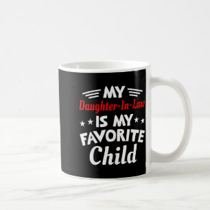 Mug Ma belle-fille est ma mère préférée en