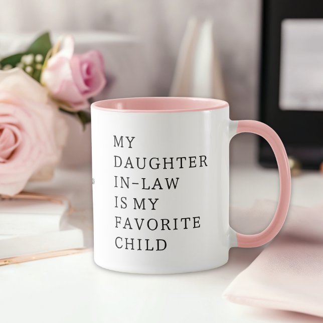 Mug Ma belle-fille est mon enfant préféré (Créateur téléchargé)