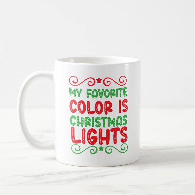 Mug Ma couleur préférée est les lumières de Noël (Gauche)