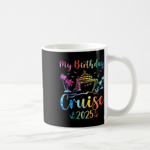 Mug Ma croisière d'anniversaire 2025 Croisière de fête